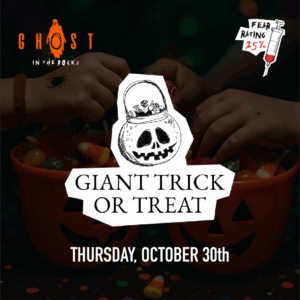 Giant Trick or Treat - Thursday, Oct 30th